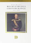 Buchcover Mecklenburgs Großherzöge