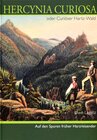 Buchcover Hercynia Curiosa oder Curiöser Hartz-Wald