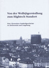 Buchcover Von der Wolfsjägersiedlung zum Hightech Standort
