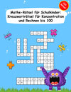 Buchcover Konzentration Mathe Rätsel - 150 Kreuzworträtsel zum Kopfrechnen bis 100