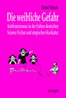 Buchcover Die weibliche Gefahr