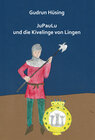 Buchcover JuPauLu und die Kivelinge von Lingen