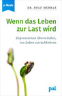 Buchcover Wenn das Leben zur Last wird