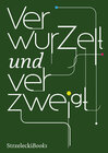 Buchcover Verwurzelt und verzweigt
