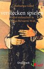 Buchcover verstecken spielen oder eintauchen in Opa verwirrte Welt