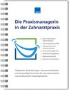 Buchcover Die Praxismanagerin in der Zahnarztpraxis