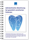 Buchcover Zahntechnische Abrechnung bei gesetzlich versicherten Patienten