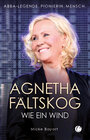 Buchcover Agnetha Fältskog. Wie ein Wind