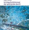 Buchcover im blaulichthimmel der glühende docht