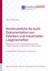 Buchcover Kontinuierliche As-built- Dokumentation von Fabriken und industriellen Liegenschaften