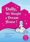 Buchcover Dolly, We Bought a Dream House