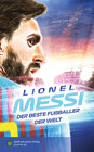 Buchcover Lionel Messi - Der beste Fußballer der Welt