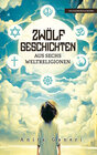 Buchcover 12 Geschichten aus sechs Weltreligionen