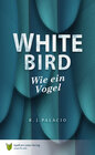 Buchcover White Bird - Wie ein Vogel