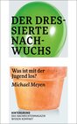 Buchcover Der dressierte Nachwuchs