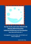 Buchcover Auf der Suche nach einer Ethik für die (Neuen) Menschenrechte: Selbstverwirklichung und Partizipation