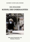 Buchcover Die Zenlehre Kodos, des Unbehausten