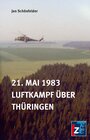 Buchcover 21. Mai 1983. Luftkampf über Thüringen