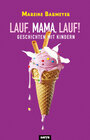Buchcover Lauf, Mama, lauf!