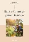 Buchcover Heiße Sommer, grüne Gärten