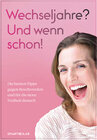 Buchcover Wechseljahre? Und wenn schon!