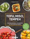 Buchcover Tofu, Miso, Tempeh