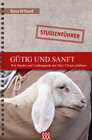 Buchcover Gütig und sanft - Studienführer