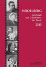 Buchcover Heidelberg. Jahrbuch zur Geschichte der Stadt / Heidelberg. Jahrbuch zur Geschichte der Stadt 2025, Jahrgang 29