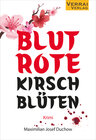 Buchcover Blutrote Kirschblüten