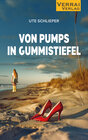 Buchcover VON PUMPS IN GUMMISTIEFEL