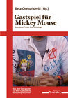 Buchcover Gastspiel für Mickey Mouse