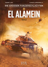 Buchcover Die großen Panzerschlachten / El Alamein 1942