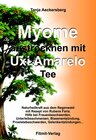 Buchcover Myome austrocknen mit Uxi Amarelo Tee