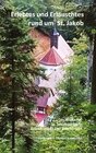 Buchcover Erlebtes und Erlauschtes rund um St. Jakob