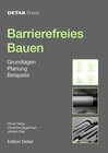 Buchcover Detail Praxis - Barrierefreies Bauen