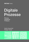 Buchcover DETAIL PRAXIS - Digitale Prozesse