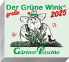 Buchcover Gärtner Pötschke Der GROSSE Grüne Wink Tages-Gartenkalender 2025