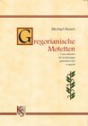 Buchcover Gregorianische Motetten