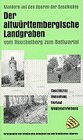 Buchcover Der altwürttembergische Landgraben vom Heuchelberg zum Bottwartal