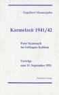Buchcover Karmelzeit 1941/42