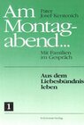 Buchcover Am Montagabend... Mit Familien im Gespräch / Am Montagabend... 1