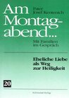 Buchcover Am Montagabend... Mit Familien im Gespräch / Am Montagabend... 20