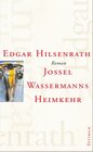 Buchcover Werke / Jossel Wassermanns Heimkehr