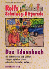 Buchcover Rolfs neue Schulweg-Hitparade / Rolfs neue Schulweg-Hitparade, Ideenbuch für Lehrerinnen und Lehrer