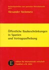 Buchcover Öffentliche Baubeschränkungen in Spanien und Vertragsaufhebung