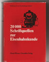 Buchcover 20000 Schriftquellen zur Eisenbahnkunde
