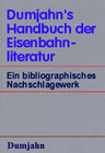 Buchcover Dumjahn's Handbuch der Eisenbahnliteratur