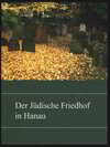 Buchcover Der Jüdische Friedhof in Hanau