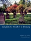 Buchcover Der jüdische Friedhof in Dieburg