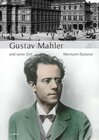 Buchcover Gustav Mahler und seine Zeit
